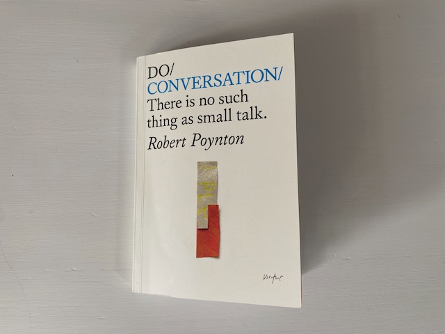 Book Club: Do Conversation by Robert Poynton - parkcommercial.co.uk